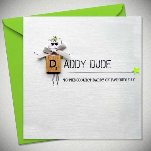 DADDY DUDE – to the coolest Daddy on Father’s Day - BexyBoo306