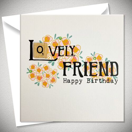 LOVELY FRIEND Happy Birthday - BexyBoo340