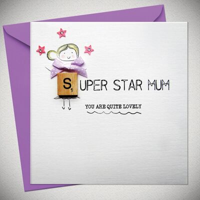 SUPER STAR MUM (paquete de 6) - BexyBoo420