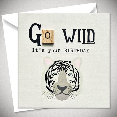 GO WILD – It’s your Birthday - BexyBoo445