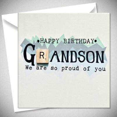 GRAND SON – HAPPY BIRTHDAY. We are so proud of you. - BexyBoo499