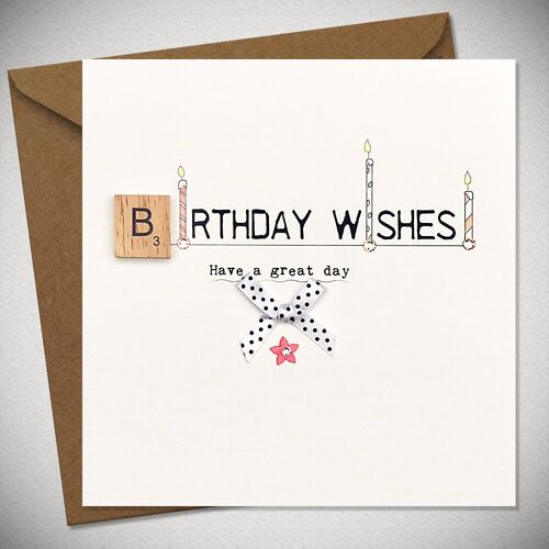 BIRTHDAY WISHES – Have a great day - BexyBoo874