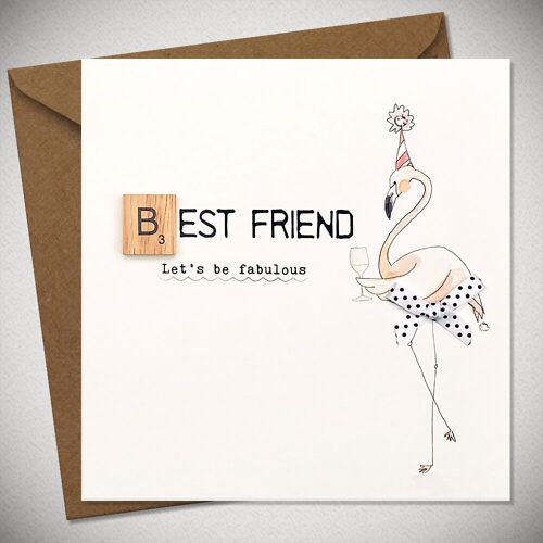 BEST FRIEND – Let’s be fabulous - BexyBoo875
