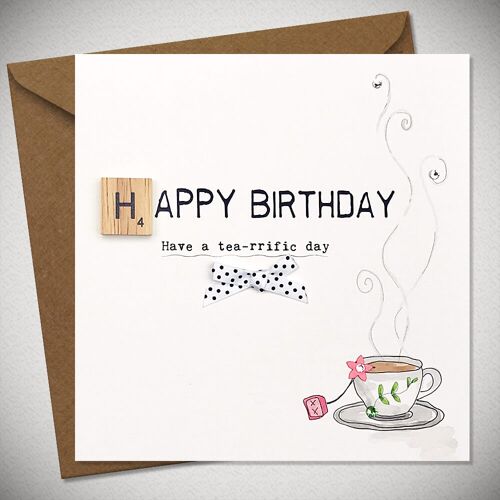 HAPPY BIRTHDAY – Have a tea-rrific day - BexyBoo876