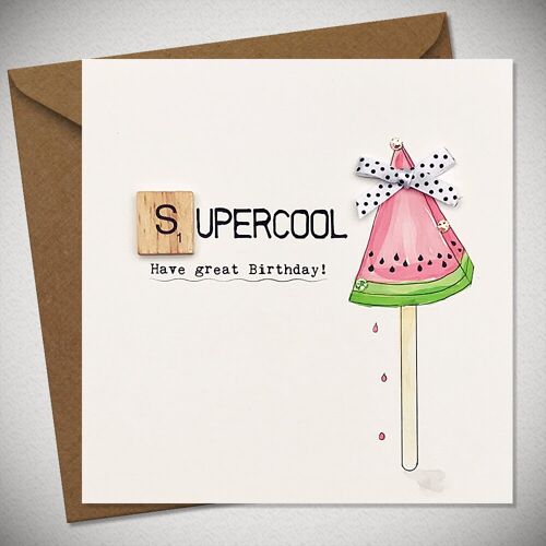 SUPERCOOL – Have a great Birthday - BexyBoo877
