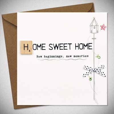 HOME SWEET HOME – New beginnings, new memories - BexyBoo899