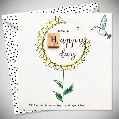 HAVE A HAPPY DAY SUNFLOWER - BexyBoo1137