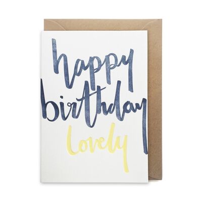 Happy birthday lovely luxury letterpress printed card