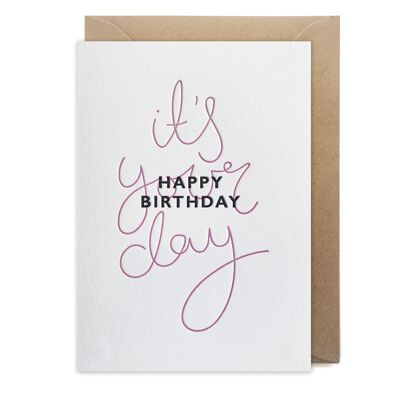'It's your day' luxury letterpress printed card