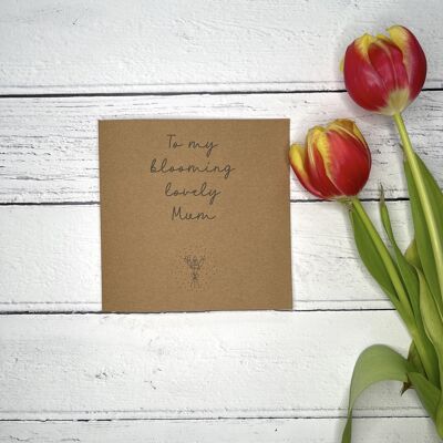 Blooming lovely Mum Mother's day card