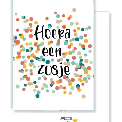 Small card - Hooray a sister - confetti