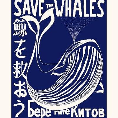 ¡Salva a las ballenas / Sauvez les baleines! ... - 40x50