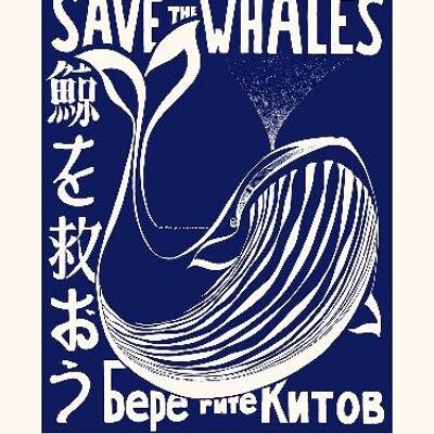 Save the Whales / Sauvez les baleines !...  