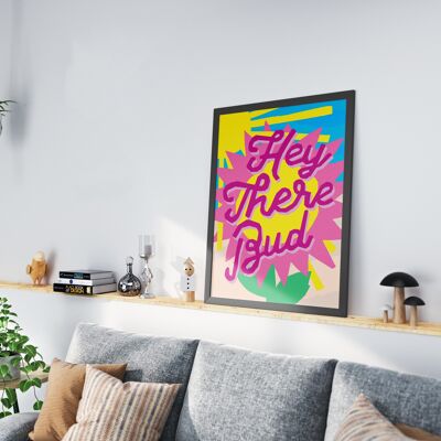 Hey There Bud Poster