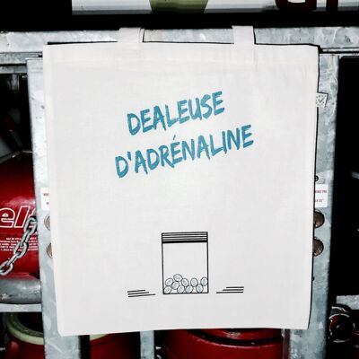 Tote bag dealeuse d'adrénaline