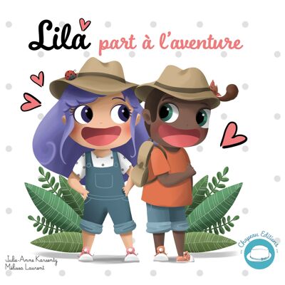 Kinderbuch: Lila begibt sich auf ein Abenteuer