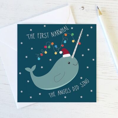 Cartolina di Natale divertente Narwhal Pun - Il primo narvalo