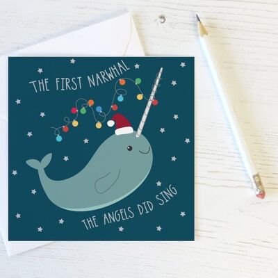 Funny Narwhal Pun Christmas Card - The First Narwhal