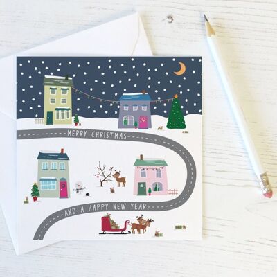 Christmas Houses Xmas Card - à travers les kilomètres - jusqu'aux voisins - de notre maison à la vôtre