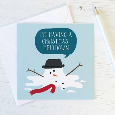 Divertida tarjeta navideña de muñeco de nieve 'Christmas Meltdown'