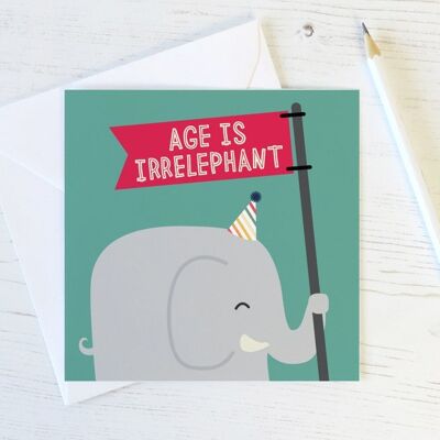 Carte d'anniversaire drôle d'éléphant - anniversaire animal mignon - carte de joyeux anniversaire - célébration d'anniversaire - l'âge est irréléphant - carte de voeux - Royaume-Uni