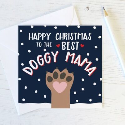 Joyeux Noël à la meilleure carte de Noël Doggy Mama