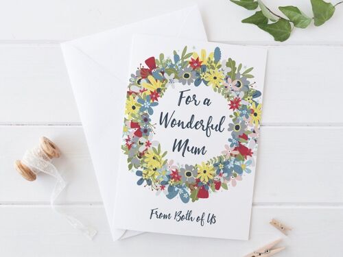 For a Wonderful Mum Flower Wreath card - Mothers Day card or Birthday Card for Mum - Mam