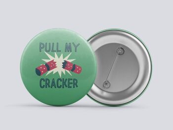 Insigne de bouton de Noël grossier "Pull My Cracker" - un superbe insigne de Noël pour les fêtes de bureau, le père Noël secret ou comme remplisseur de bas ! 2