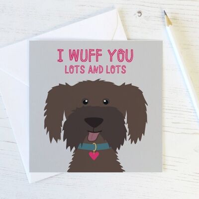 I Wuff You Lots and Lots – niedlicher Hunde-Jubiläums-/Valentinsgrußkarte