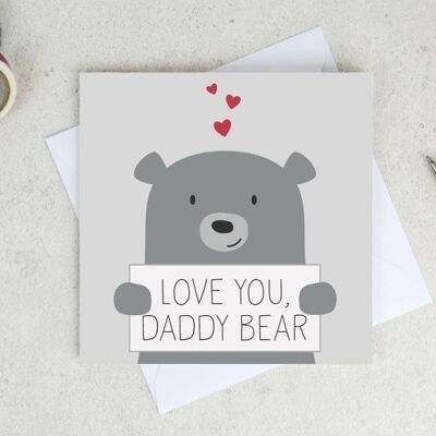 Ti amo Daddy Bear - Fathers Day Card - carta per papà - prima carta per la festa del papà - carta orso carino - carta papà - festa del papà - papà orso
