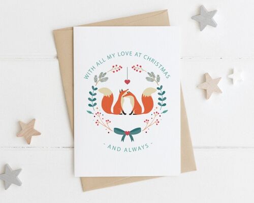 Foxes Christmas 'All My Love' Card for husband / wife / partner