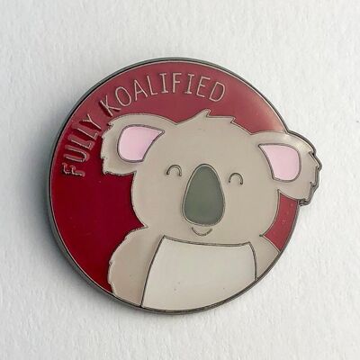 Completamente koalificado - Insignia de pin de esmalte de koala - Regalo de graduación universitaria - Cierre estándar (£ 5.00)