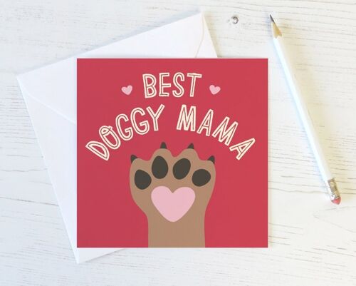 Doggy Mama Card - from the dog - mum birthday card - card for mum - mothers day - funny card - dog card - doggy mama - dog mum
