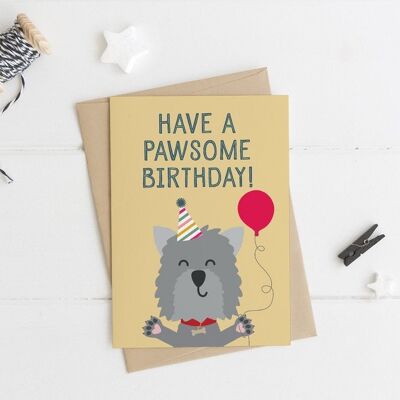 Jolie carte d'anniversaire pour chien "Have a Pawsome Birthday"