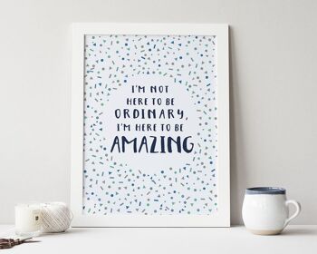 Inspirational Quote Print - 'Here to be Amazing' - motivation print - office decor - uk - amitié print - home decor 1