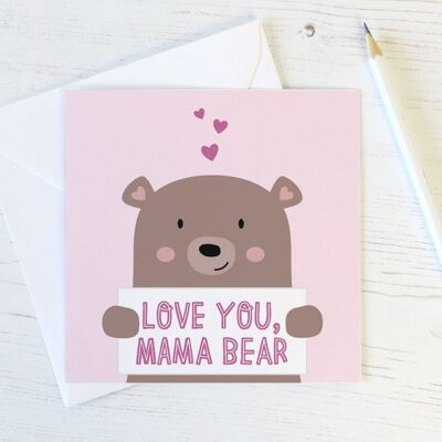 Ti amo Mama Bear - Mothers Day Card - carta per la mamma - carta per la festa della mamma - carta dell'orso carino - carta della mamma - festa della mamma - carta dell'orso della mamma - mamma