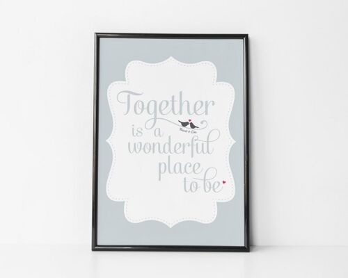 Love Print 'Together is a Wonderful Place to be' - Black Framed Print (£60.00)