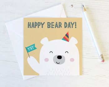 Carte d'anniversaire amusante "Happy Bear Day"