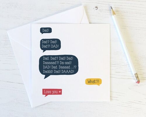 Love You Dad - Funny Speech Bubble Fathers Day or Birthday card