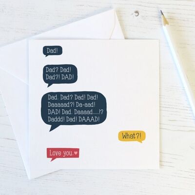 Love You Dad - Funny Speech Bubble Fête des pères ou carte d'anniversaire