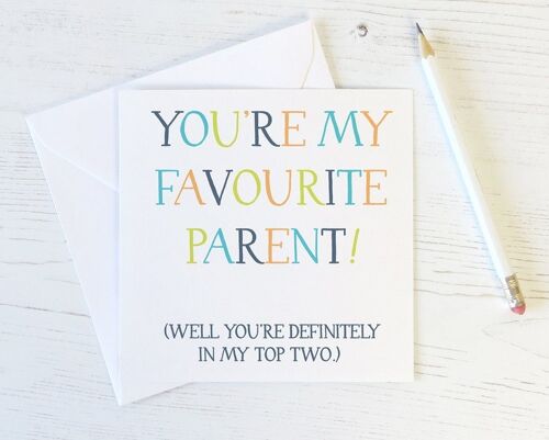 Funny 'Favourite Parent' card for mum or dad's birthday