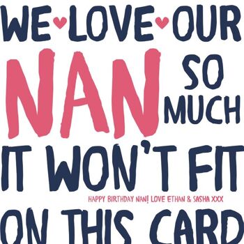 Funny Nan Birthday Card - carte pour Nan - Nanny - Gran - Granny - carte d'anniversaire - carte drôle - Nan anniversaire - Royaume-Uni - grand-mère - We Love Our Nanny 4