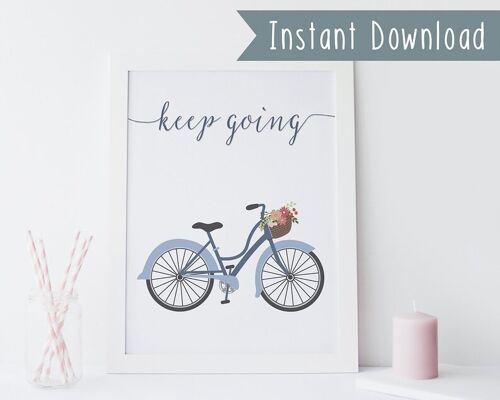 Printable Wall Art Prints - Instant Download Printable Art - Digital Print - friendship gift - motivational quote print - art print - bike