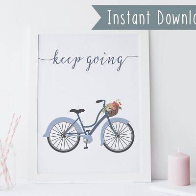 Printable Wall Art Prints - Instant Download Printable Art - Digital Print - cadeau d'amitié - impression de citation de motivation - impression d'art - vélo