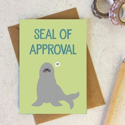 Funny Congratulations Card - seal of approval - well done card - friend card - exam congrats - animal pun card - funny congratulations card