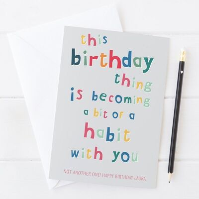 Funny Birthday card - Birthday Habit - personalized - funny card - rude card - personalised - custom - large card - UK