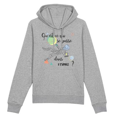 Sweat à capuche unisexe Qu'est-ce qui se passe dans l'Espace ? - Coton Bio - XS - Gris