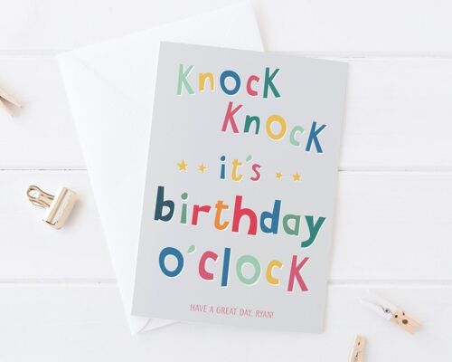Funny Birthday card - knock knock it's birthday o'clock - personalized - rude card - personalised - custom - large card - UK