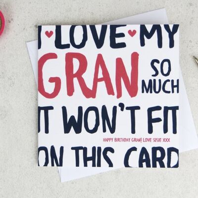 Divertente Gran / Granny Birthday Card - carta personalizzata - carta per la nonna - carta di compleanno - carta divertente - compleanno della nonna - Regno Unito - nonna - I Love My Gran