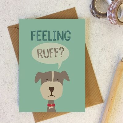 Funny Dog Get Well Card: Feeling Ruff? - cute animal notecard - get well soon - snail mail - dog lovers card - cute cards - wink design